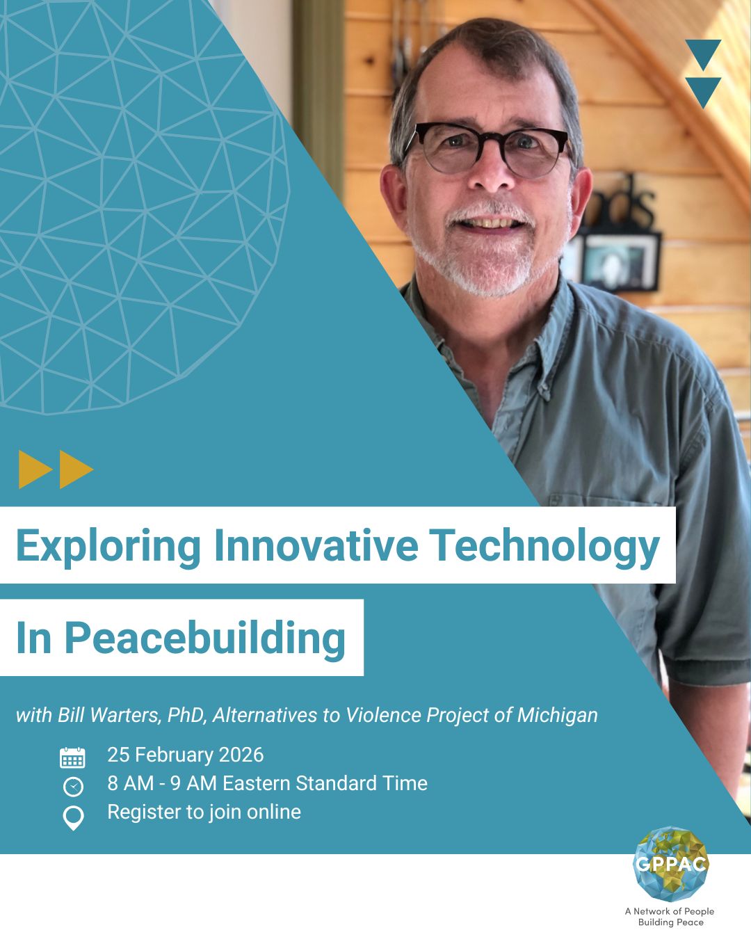 Flyer for Exploring Innovative Technology in Peacebuilding with a photo of Bill Warters